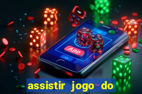 assistir jogo do flamengo ao vivo no multicanais